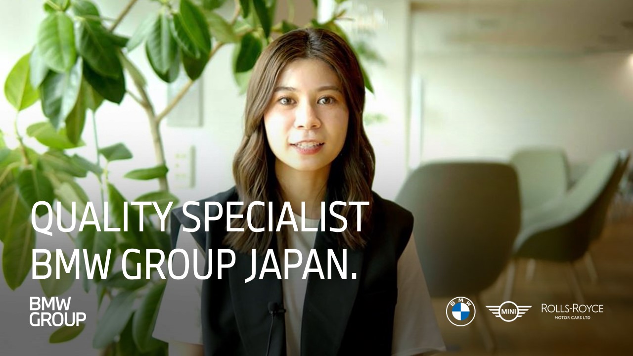 Tono, Quality Specialist BMW Group Japan
